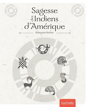 ebook cover of Sagesse des indiens d'Amérique, by Françoise Perriot