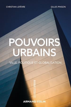 Couverture ebook de Pouvoirs urbains, de Christian Lefèvre, Gilles Pinson