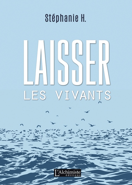 ebook cover of Laisser les vivants, by Stéphanie H.
