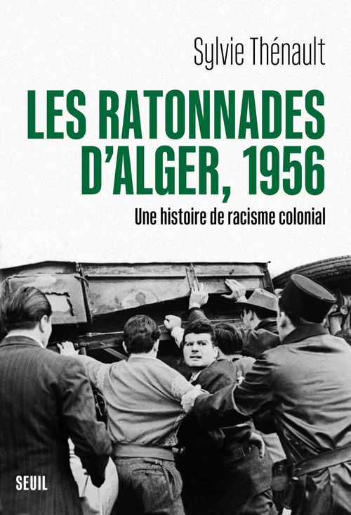 ebook cover of Les Ratonnades d'Alger, 1956, by Sylvie Thénault