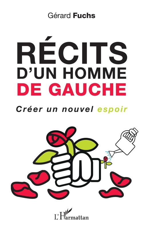 Couverture ebook de Récits d'un homme de gauche, de Gérard Fuchs
