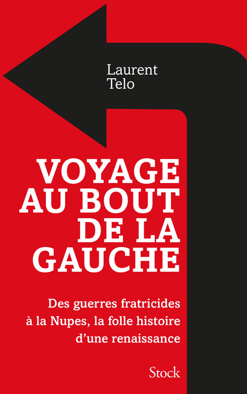 Couverture ebook de Voyage au bout de la gauche, de Laurent Telo