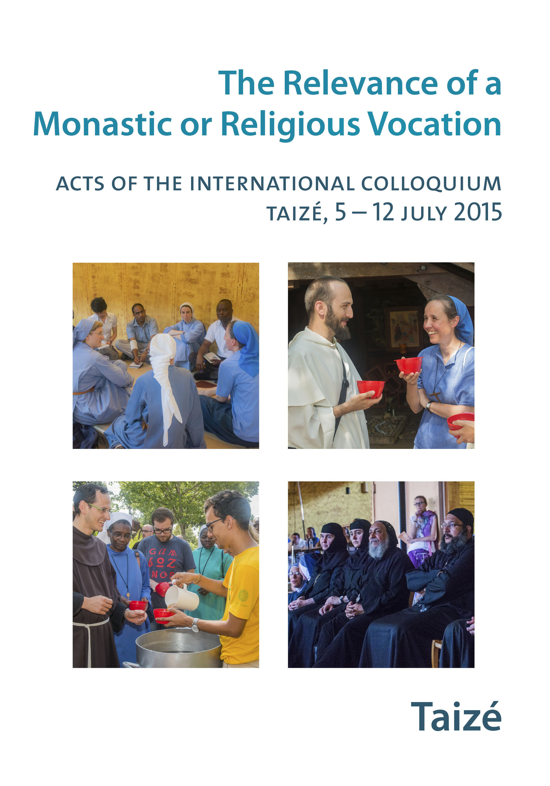 Couverture ebook de The Relevance of a Religious or Monastic Vocation, de Collectif