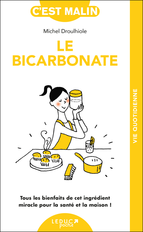 Couverture ebook de Le bicarbonate, c'est malin, de Michel Droulhiole