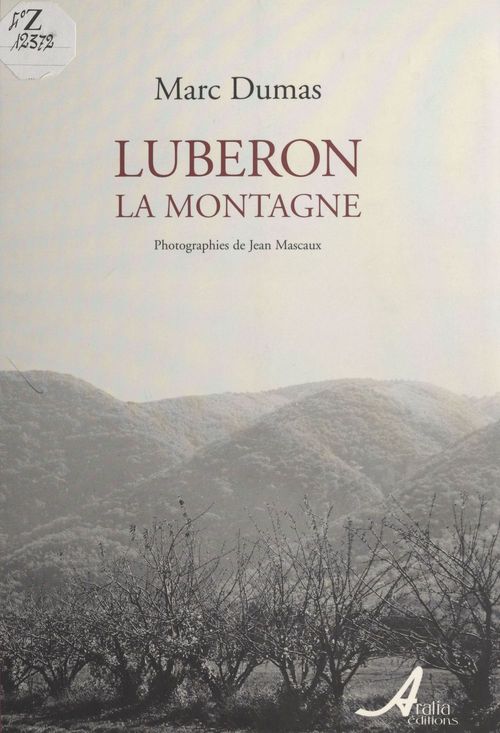 Couverture ebook de Luberon : la montagne, de Marc Dumas