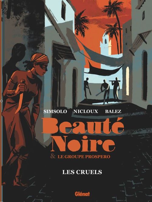 Couverture ebook de Beauté noire et le Groupe Prospero - Tome 02, de Philippe Nicloux, Olivier Balez