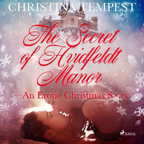 audiobook cover of The Secret of Hvidfeldt Manor - An Erotic Christmas Story, by Christina Tempest
