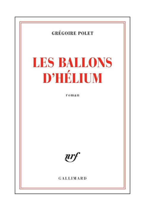 Couverture ebook de Les ballons d'hélium, de Grégoire Polet