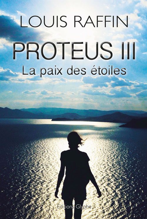 Couverture ebook de Proteus III, de Louis Raffin
