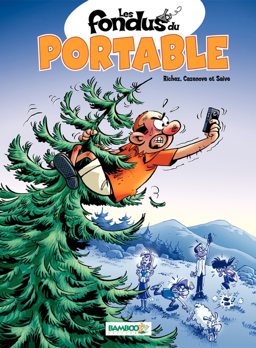 ebook cover of Les Fondus du portable, by Hervé Richez, Christophe Cazenove