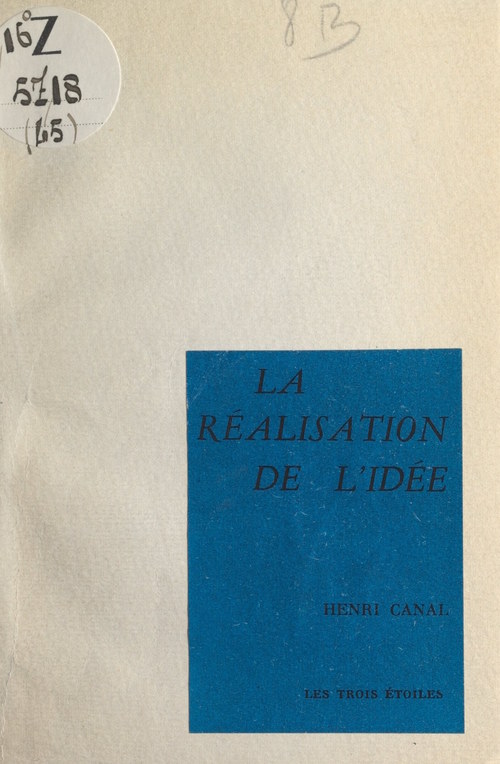 Couverture ebook de La réalisation de l'idée, de Henri Canal