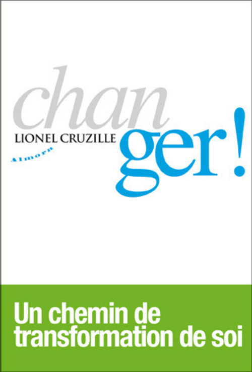 ebook cover of Changer !, by Lionel Cruzille
