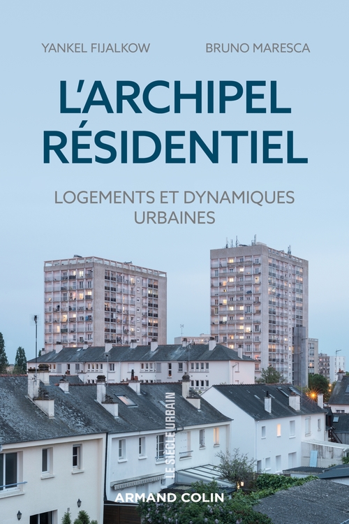 ebook cover of L'archipel résidentiel, by Yankel Fijalkow, Bruno Maresca