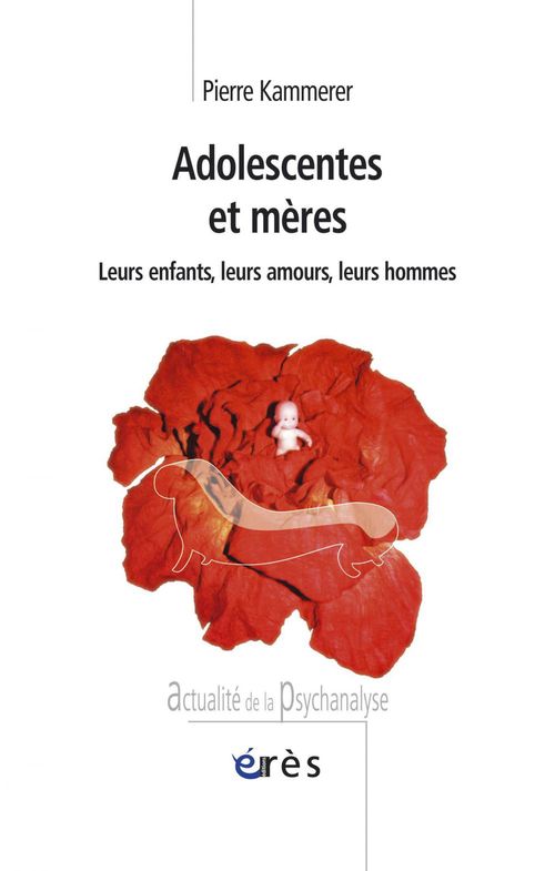 Couverture ebook de Adolescentes et mères, de Pierre Kammerer