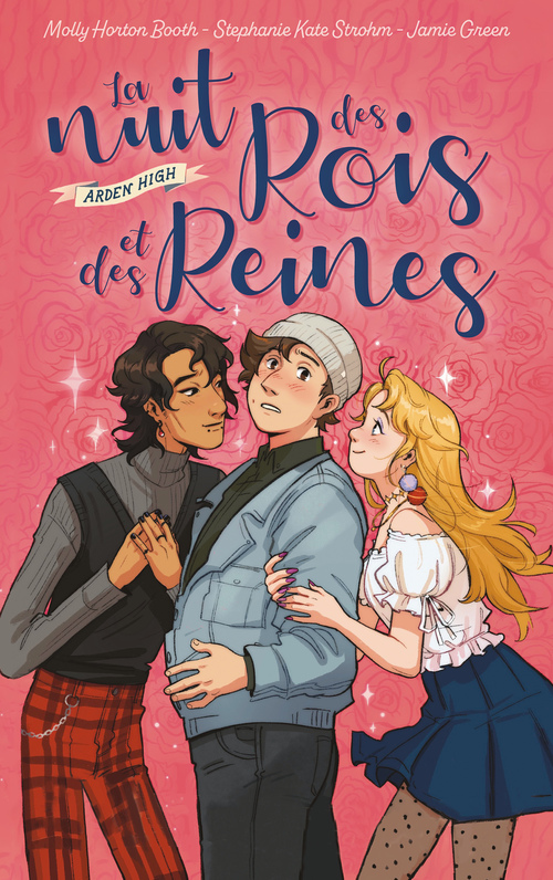 ebook cover of Arden High - La nuit des rois et des reines, by Molly Horton Booth, Stephanie kate Strohm, Jamie Green