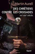 Couverture ebook de Des Chrétiens contre les croisades, de Martin Aurell