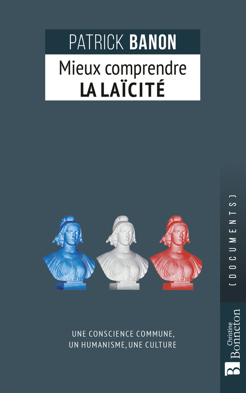ebook cover of Mieux comprendre la laïcité, by Patrick Banon