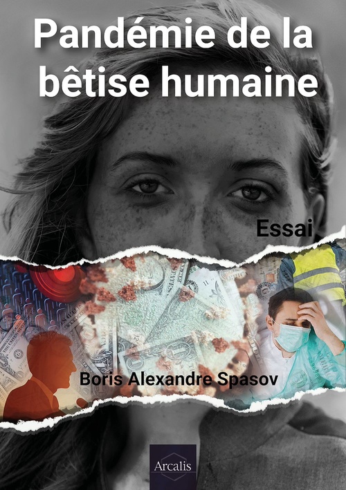 Couverture ebook de Pandémie de la bêtise humaine, de Boris Alexandre Spasov