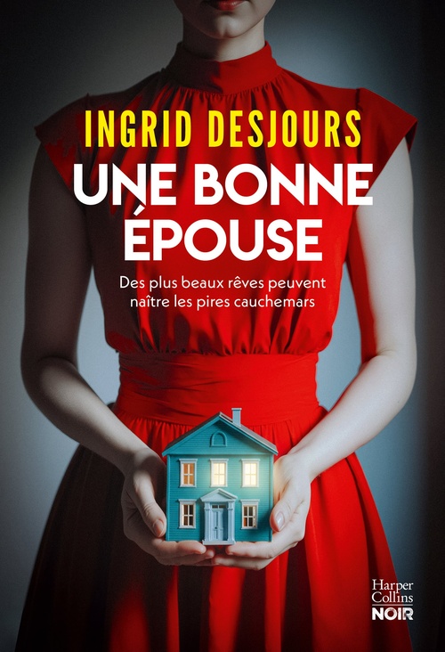 ebook cover of Une bonne épouse, by Ingrid Desjours