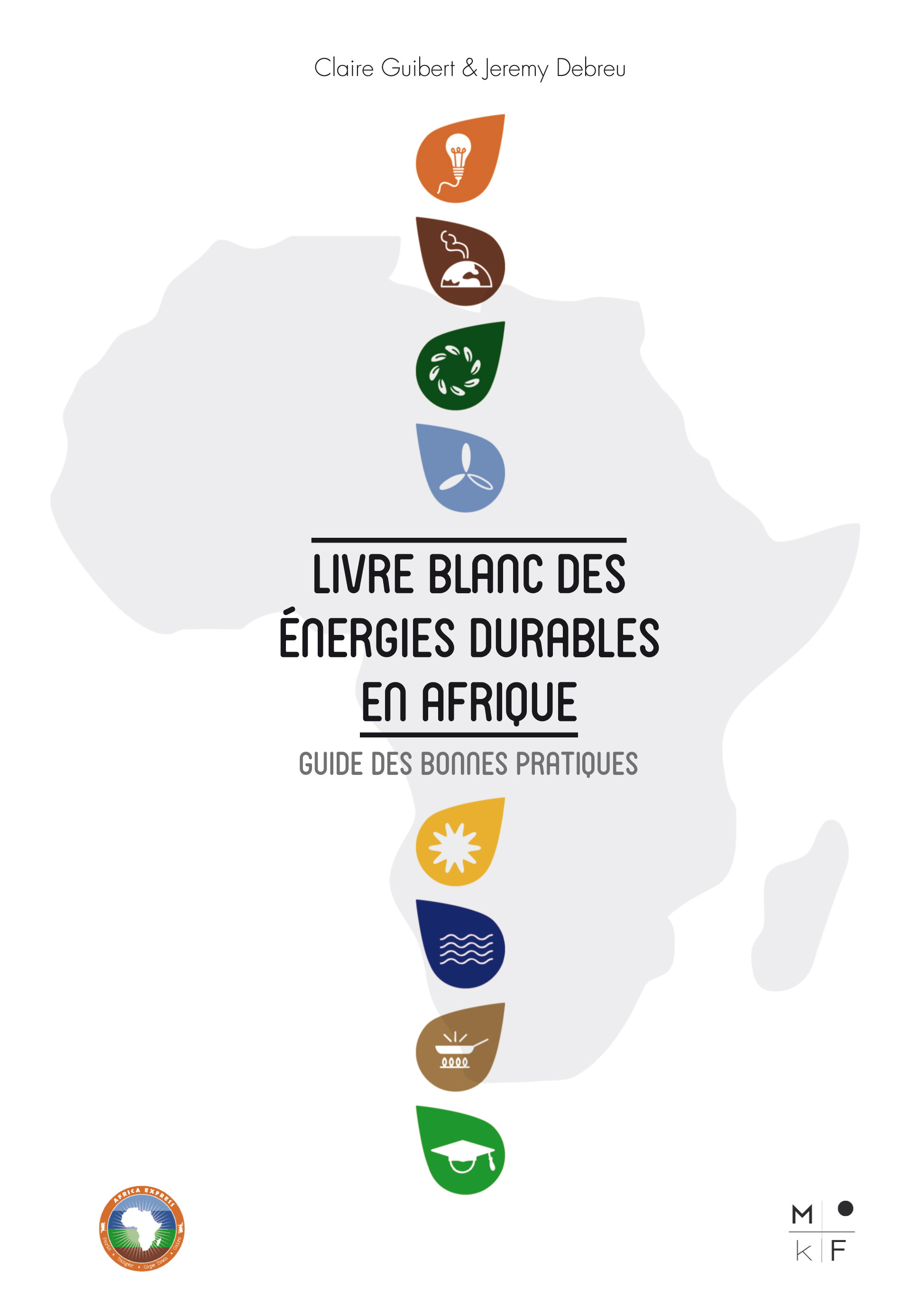 Couverture ebook de Livre Blanc des énergies durables en Afrique, de Jeremy Debreu, Claire Guibert