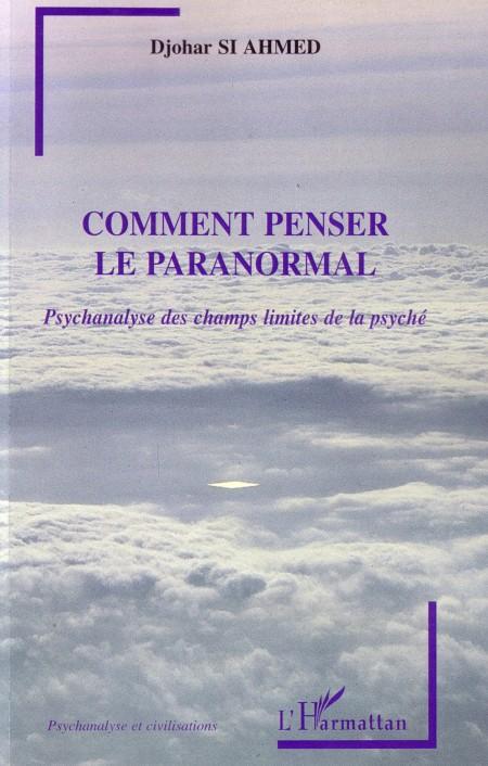 ebook cover of Comment penser le paranormal, by Djohar Si ahmed