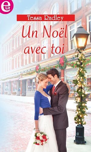 Couverture ebook de Un Noël avec toi, de Tessa Radley