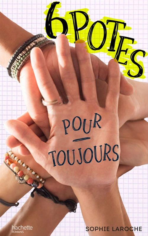 Couverture ebook de 6 potes pour toujours, de Sophie Laroche