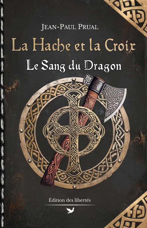 ebook cover of La Hache et la Croix, by Jean-Paul Prual
