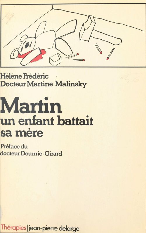 Couverture ebook de Martin : un enfant battait sa mère, de Helene Frederic, Martine Malinsky