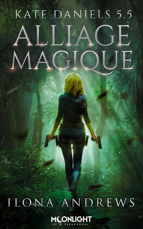 Couverture ebook de Alliage magique, de Ilona Andrews