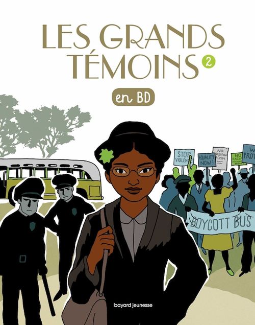 ebook cover of Les Grands Temoins en BD , Tome 02, by Erwann Surcouf, Jade Malaussène, Gwénaëlle Boulet, Bénédicte Jeancourt-Galignani, Marie Dumi