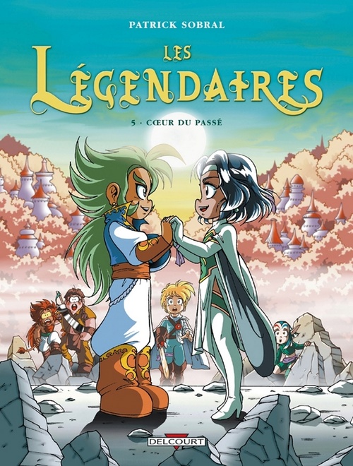 Couverture ebook de Les Légendaires T05 - Coeur du passé, de Patrick Sobral