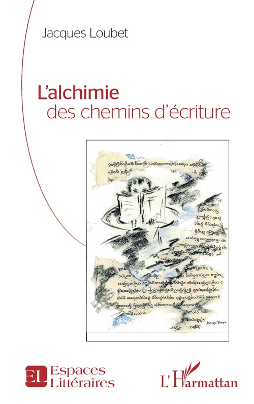 ebook cover of L´alchimie des chemins d´écriture, by Jacques Loubet