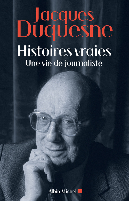 Couverture ebook de Histoires vraies, de Jacques Duquesne