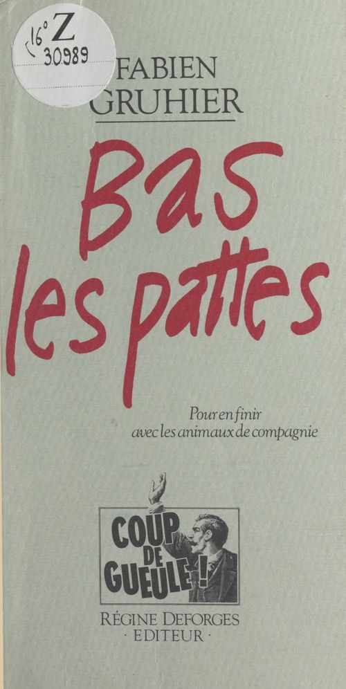 ebook cover of Bas les pattes !, by Fabien Gruhier