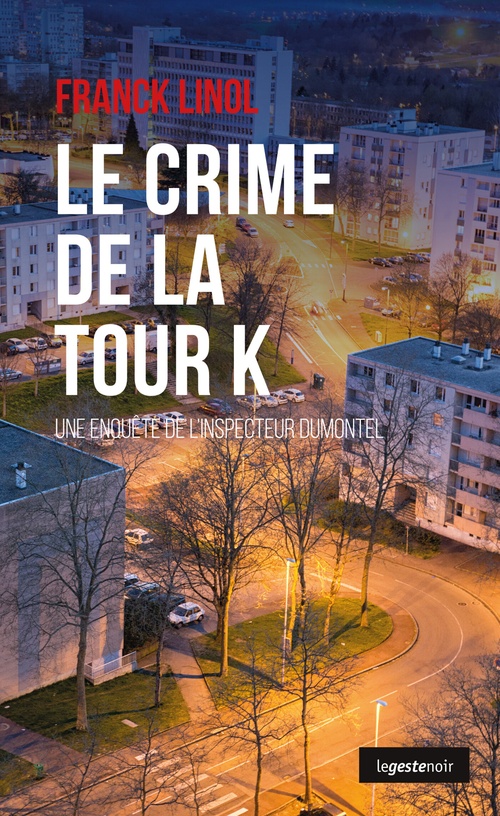 Couverture ebook de Le crime de la tour K, de Franck Linol