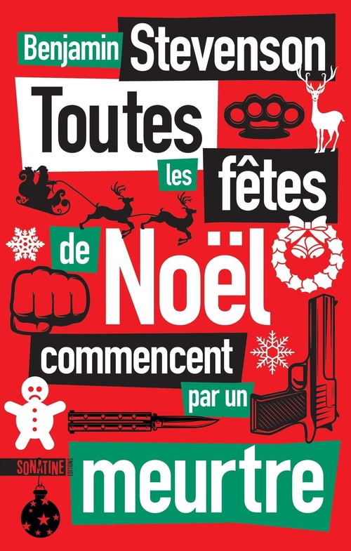 ebook cover of Toutes les fêtes de Noël commencent par un meurtre, by Benjamin Stevenson