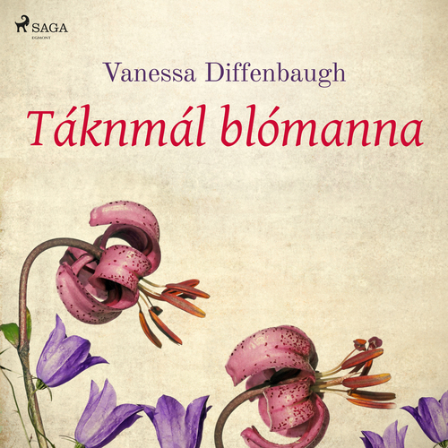 Couverture audiobook de Táknmál blómanna, de Vanessa Diffenbaugh