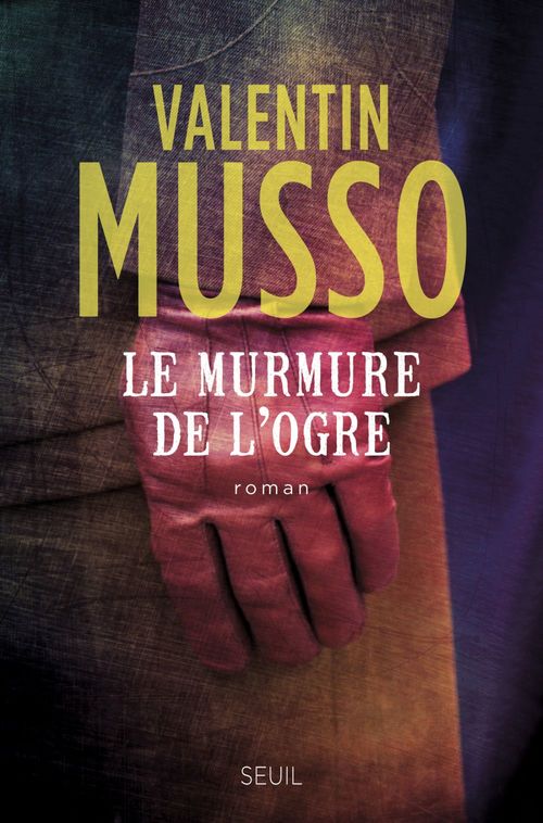 Couverture ebook de Le Murmure de l'Ogre, de Valentin Musso