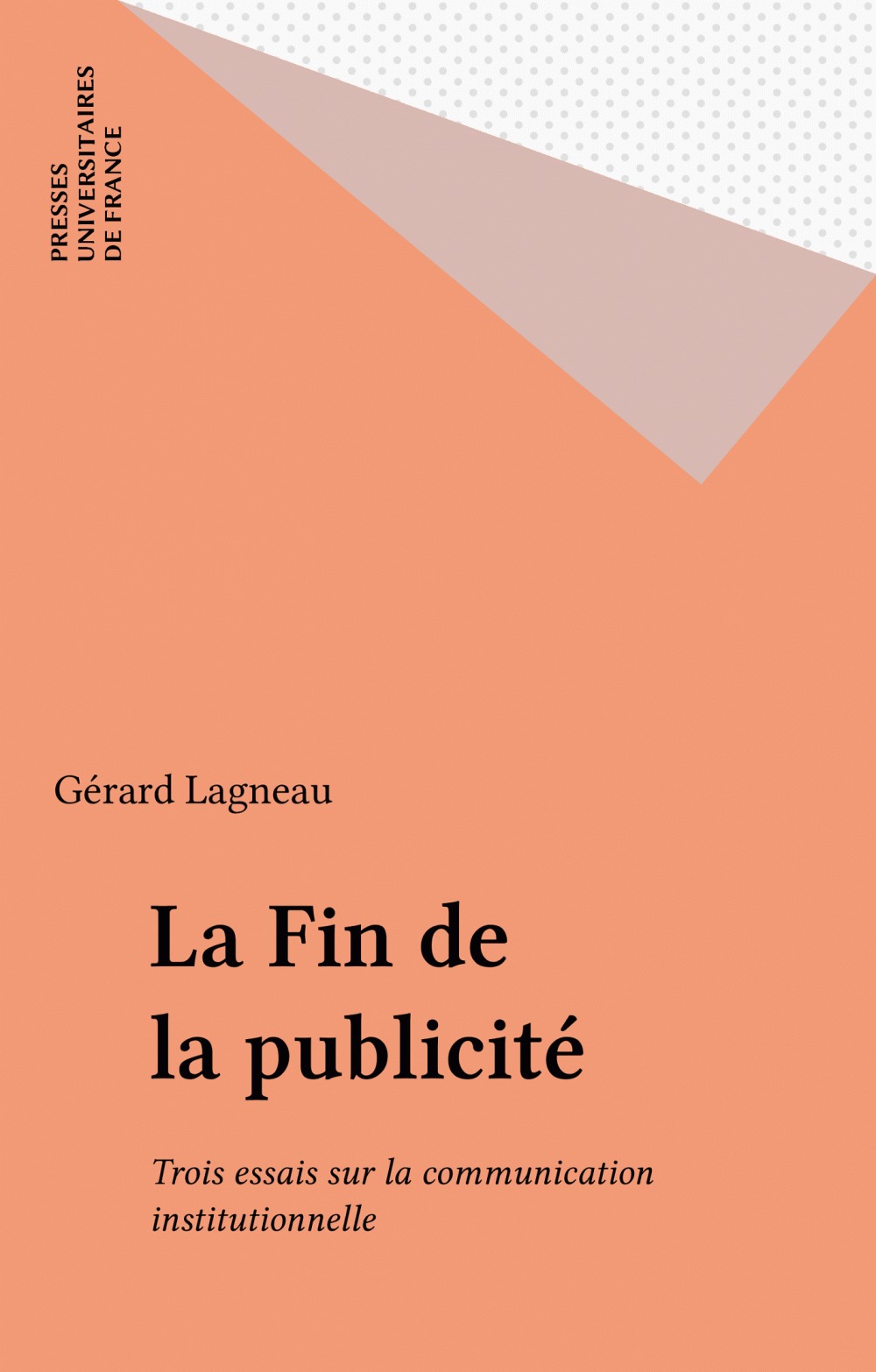 ebook cover of La Fin de la publicité, by Gérard Lagneau