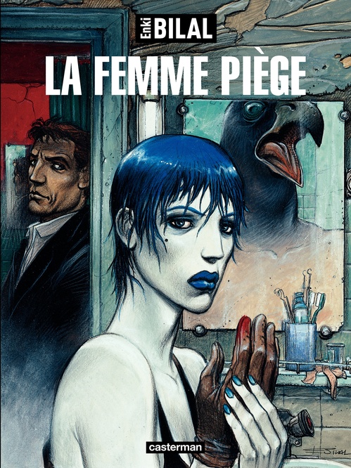 ebook cover of La trilogie Nikopol (Tome 2) - La Femme piège, by Enki Bilal