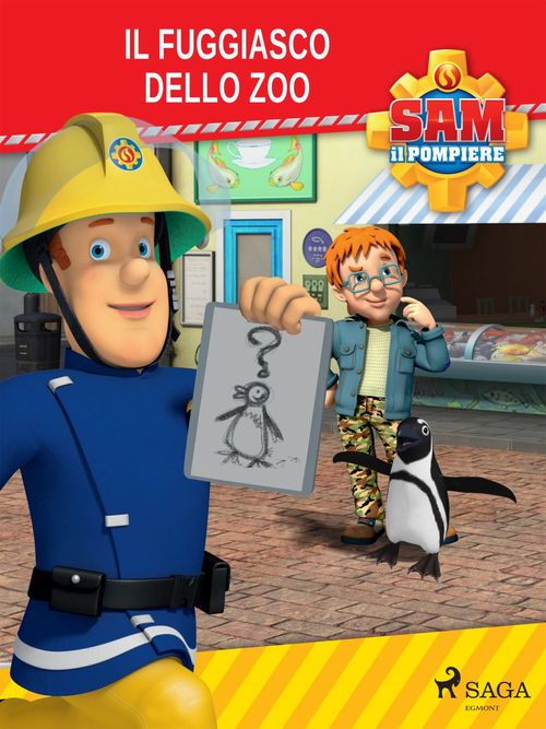ebook cover of Sam il Pompiere - Il fuggiasco dello zoo, by Mattel