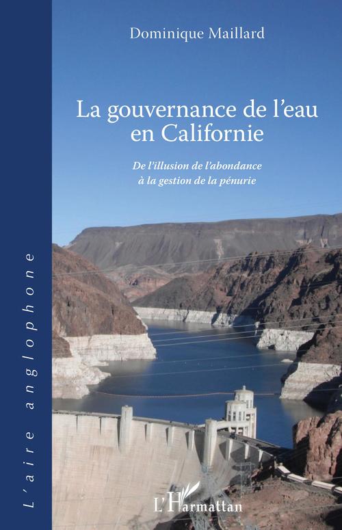 ebook cover of La gouvernance de l'eau en Californie, by Dominique Maillard