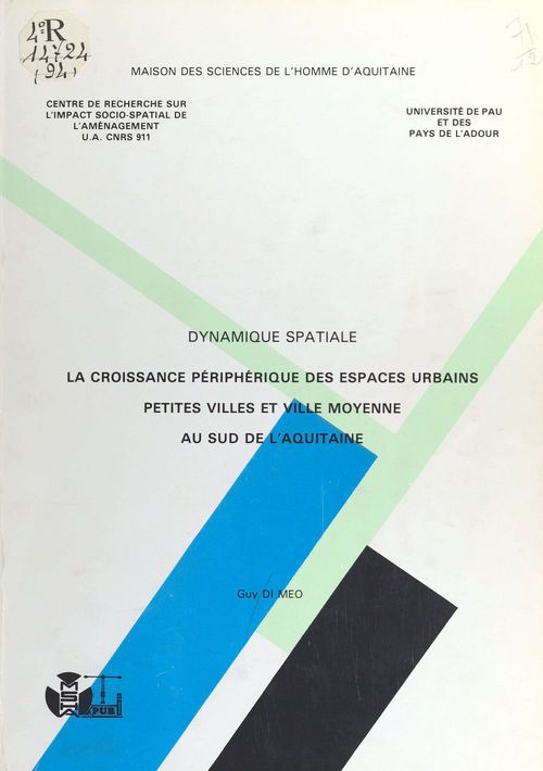 ebook cover of Dynamique spatiale : La Croissance périphérique des espaces urbains, by Di Meo