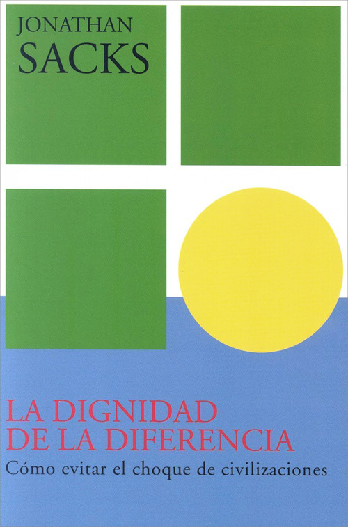 ebook cover of La dignidad de la diferencia, by Jonathan Sacks