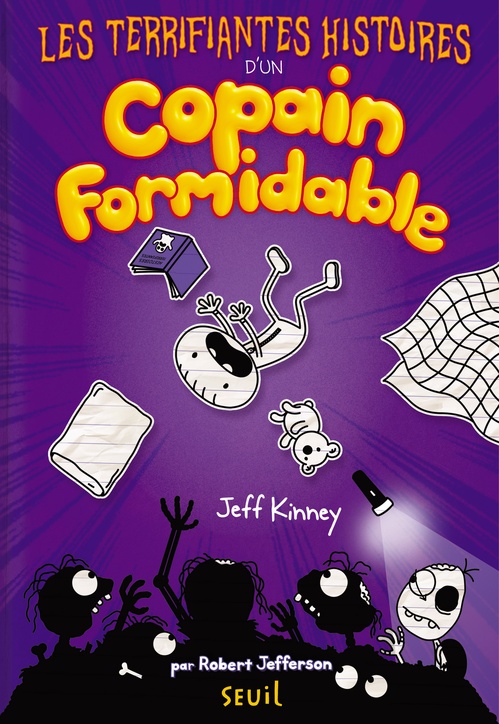 Couverture ebook de Les Terrifiantes Histoires d'un copain formidable, de Jeff Kinney