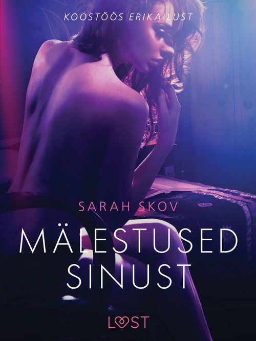 Couverture ebook de Mälestused sinust - Erootiline lühijutt, de Sarah Skov