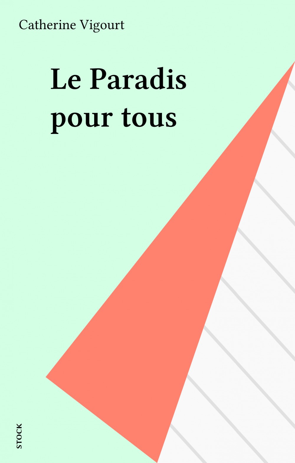 ebook cover of Le Paradis pour tous, by Catherine Vigourt