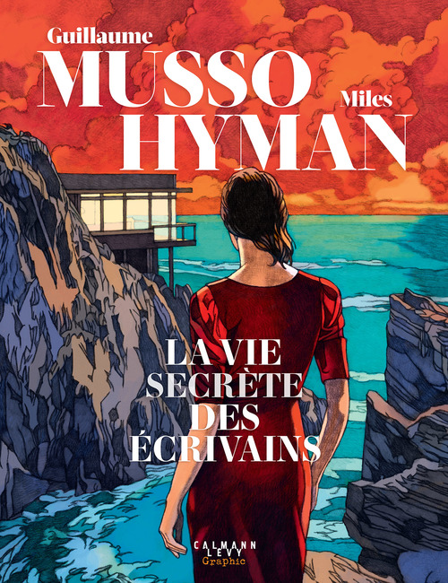ebook cover of La vie secrète des écrivains, by Guillaume Musso, Miles Hyman