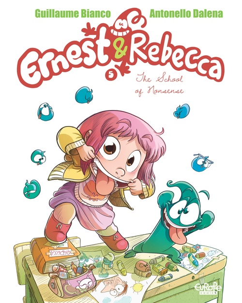 ebook cover of Ernest & Rebecca - Volume 5 - The School of Nonsense, by Bianco Guillaume